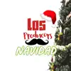 Los Producers - Navidad - Single